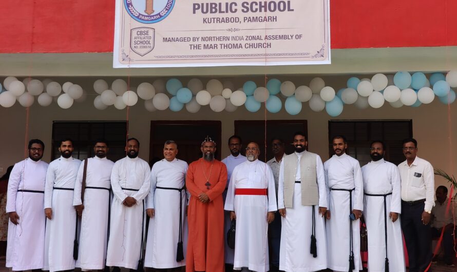 दिल्ली मारथोमा पब्लिक स्कूल कुटराबोड़ में हुआ वार्षिक स्नेह सम्मेलन एवं नवनिर्मित भवन लोकार्पण कार्यक्रम का आयोजन…